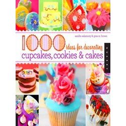 1,000 Ideas Decorating Cupcakes And Cakes