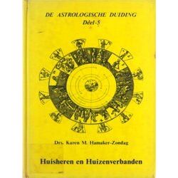 De Astrologische Duiding 5 - Huisheren En Huisverbanden