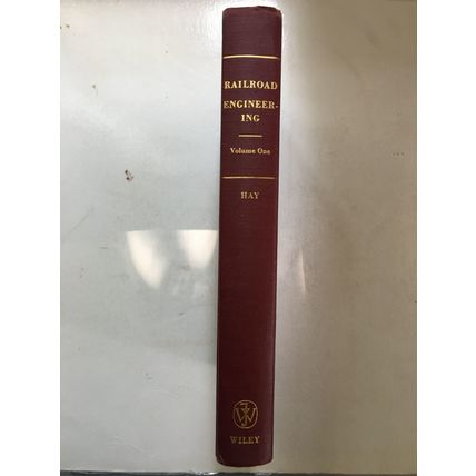 Railroad Engineering Vol 1 By William W Hay 4364