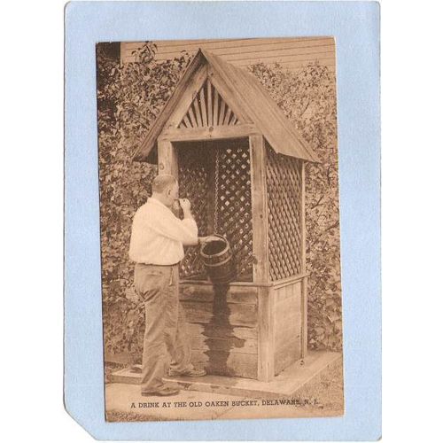 New Jersey Delaware A Drink At the Old Oaken Bucket~2877
