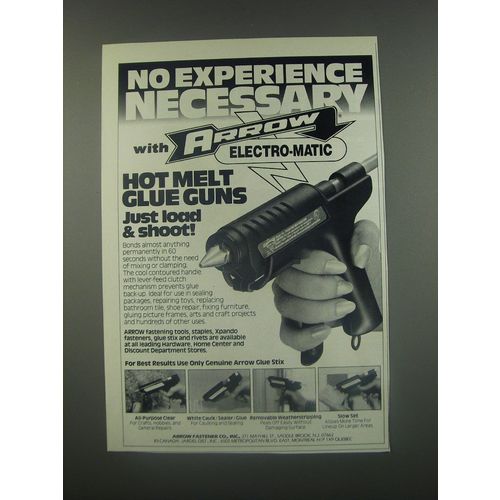 1991 Arrow Electro-Matic Hot Melt Glue Guns Ad - No experience necessary