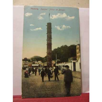 PILHAR DE BANGER, FUNCHAL, MADEIRA, PORTUGAL used antique postcard 1922 pm =