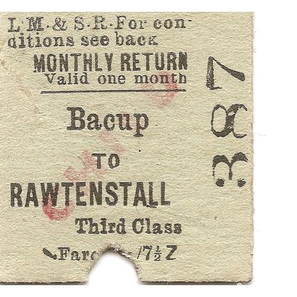 L.M.S.R. Edmondson Ticket - Bacup to Rawtenstall