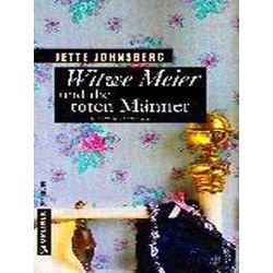 Witwe Meier Und Die Toten Manner