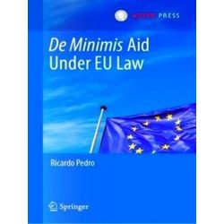 De Minimis Aid Under EU Law