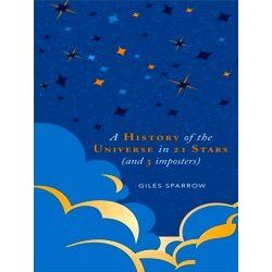 A History Of The Universe In 21 Stars