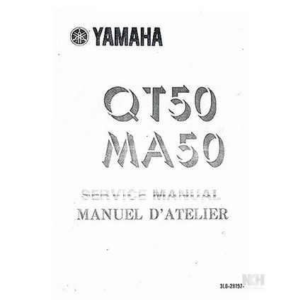 YAMAHA QT50 MA50 SERVICE MANUAL/MANUEL D'ATELIER MOTORCYCLE/MOTO ENGLISH FRANCAI