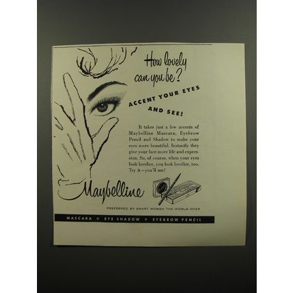 1953 Maybelline Mascara, Eyebrow Pencil and Shadow Ad - How lovely can you be?