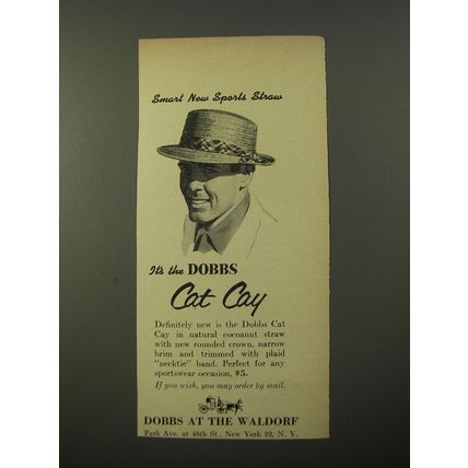 1954 Dobbs Cat Cay Hat Ad - Smart new sports straw