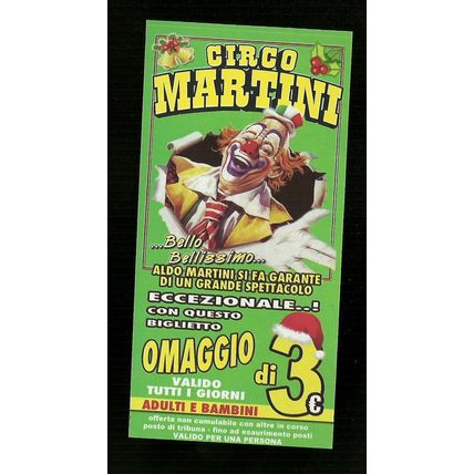 Biglietto Ingresso Circo - Martini - misura cm. 14x6.5