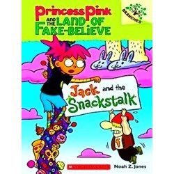Jack And The Snackstalk: A Branches Book Princess Pink And