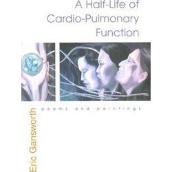 A Half-Life Of Cardio-Pulmonary Function