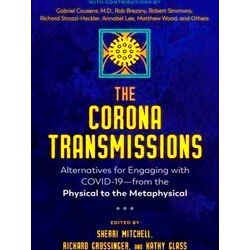 The Corona Transmissions