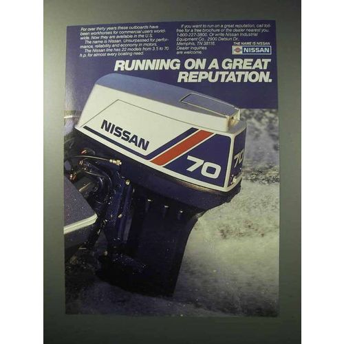 1986 Nissan 70 Outboard Motor Ad - Great Reputation