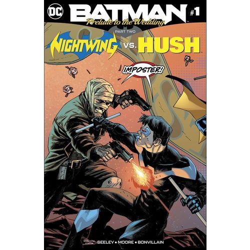 Batman: Prelude to the Wedding: Nightwing vs Hush (2018) #1 DC Comics