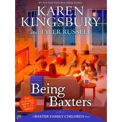 A Baxter Family Children Story Being Baxters
