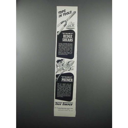 1953 True Temper Dynamic Hedge Shears & Pruner Ad