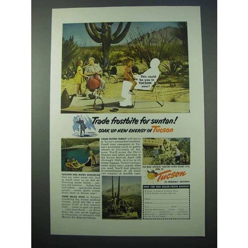 1953 Tucson Arizona Ad - Trade Frostbite for Suntan