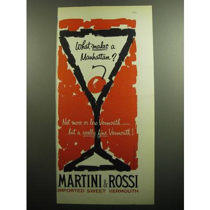 1958 Martini & Rossi Vermouth Ad - What makes a Manhattan?