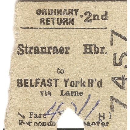 B.T.C. Edmondson Ticket - Stranraer Harbour to Belfast York Road