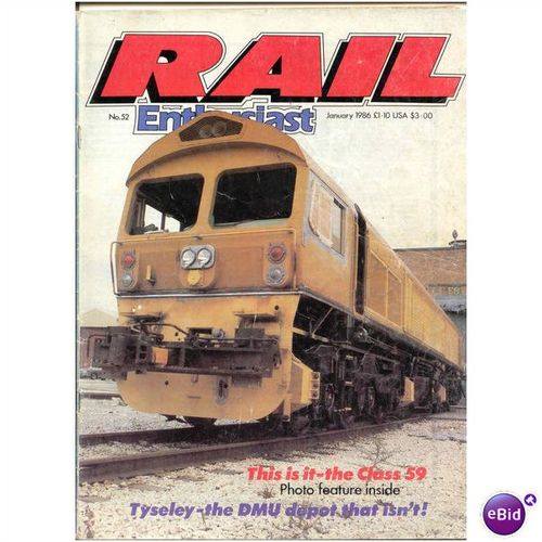 Rail (Enthusiast) Magazine - No.52 Jan 1986