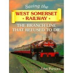 Saving The West Somerset Railway
