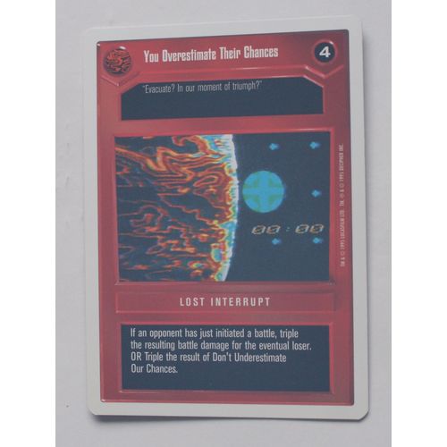 Star Wars CCG: Premier Unlimited # You Overestimate Their Chances (A) 1995 Dark