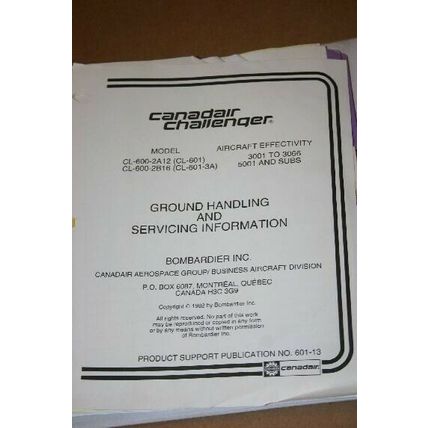 Canadair Challenger CL-600-2A12/2B16 Ground Handling Manual PSP601-13 601-3A