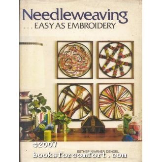 Needleweaving - Easy as Embroidery