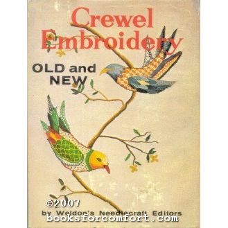 Crewel Embroidery Old and New