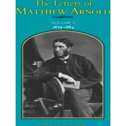Victorian Literature & Culture-The Letters of Matthew Arnold V.5;1879-1884