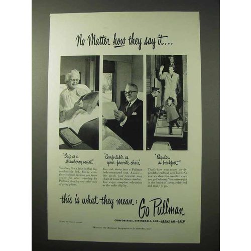 1950 Pullman Car Ad - No Matter How They Say It