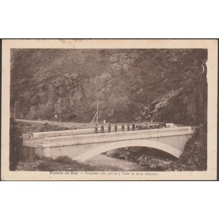 Frontera, Puente de Rey, Valle de Arán, c.1930 - Solé Tarjeta Postal