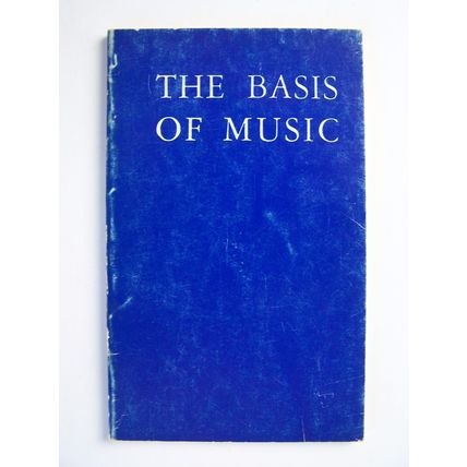 The Basis Of Music Paperback Book 1944 Frederick J Horwood