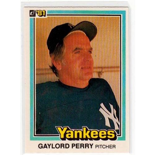 1981 Donruss Gaylord Perry baseball card #471 -NM- Yankees