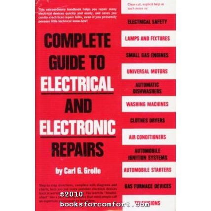 Complete Guide to Electrical and Electronic Repairs