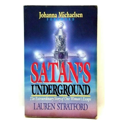 Satan's Underground by Stratford, Lauren (G14)