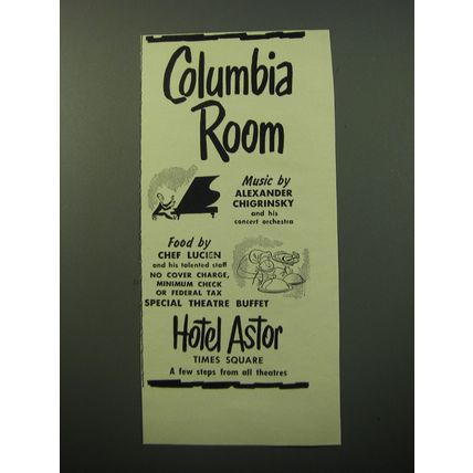 1950 Hotel Astor Ad - Columbia Room Music by Alexander Chigrinsky