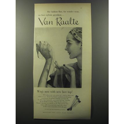 1953 Van Raalte Stockings Ad - Wisp: Now with new Lace top