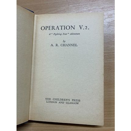 VINTAGE "OPERATION V.2." A R CHANNEL WW2 FICTION HARDBACK BOOK (P3)
