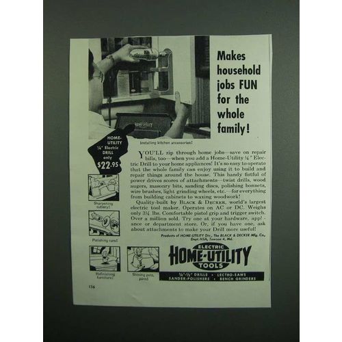 1951 Black & Decker Home-Utility 1/4" Drill Ad - Fun