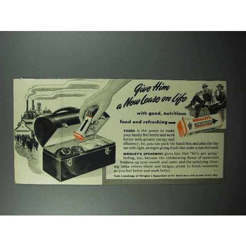 1942 Wrigley's Spearmint Gum Ad - New Lease on Life