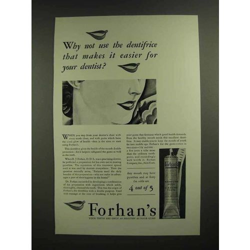 1930 Forhan's Toothpaste Ad - Easier for Your Dentist