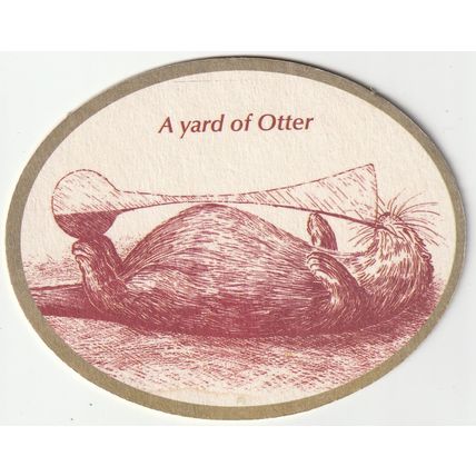 BEER MAT - OTTER BREWERY - A YARD OF OTTER - (Cat No 050) - (2011)