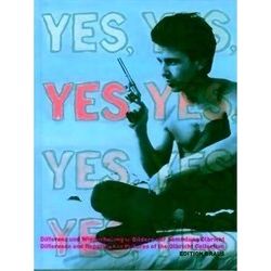 Yes Yes Yes Yes - Difference And Repetition In The Pictures Of The Olbricht Coll