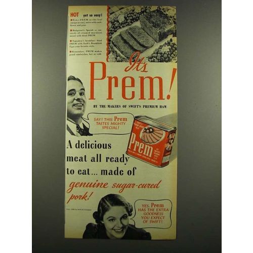 1940 Swift Prem Meat Ad - Ready to Eat