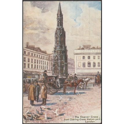 The Eleanor Cross, Charing Cross, London, 1905 - Tuck's Oilette Postcard