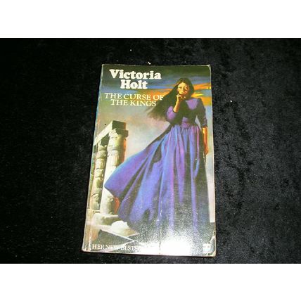 The Curse of the Kings by Victoria Holt