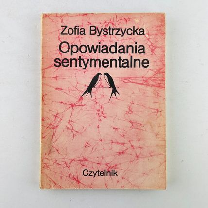 Zofia Bystrzycka Opowiadania sentymentalne Paperback 1979