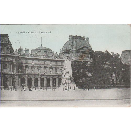 France 1907 Paris Coure du Carrousel sent from UK see others